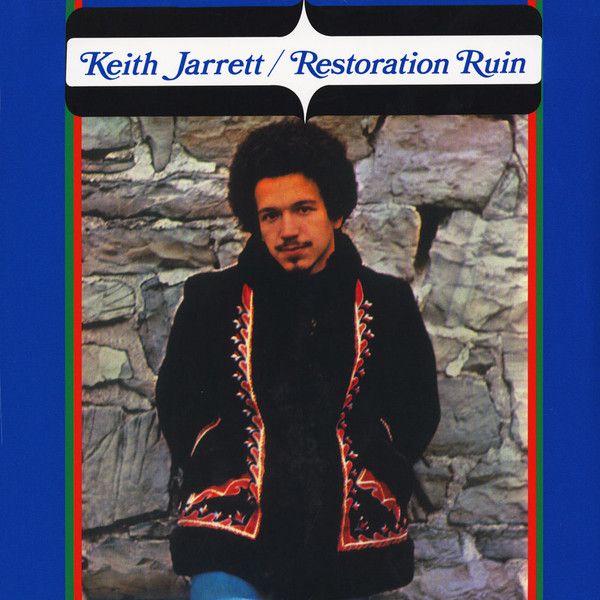 Keith Jarrett - Restoration Ruin - 7017