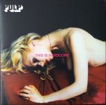 Pulp - This Is Hardcore - 6397