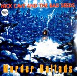 Nick Cave & The Bad Seeds - Murder Ballads - 8264