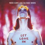 Nick Cave & The Bad Seeds - Let Love In - 8267