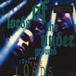 Lords of the Underground - Here Come The Lords - 8662