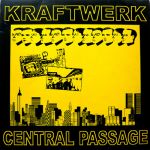 Kraftwerk - Central Passage - 3284