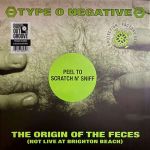 Type O Negative - The Origin Of The Feces (Not Live At Brighton Beach) - 9032