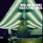 Noel Gallagher's High Flying Birds - Noel Gallagher's High Flying Birds - 9782