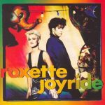 Roxette - Joyride - 9834