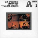 Art Ensemble of Chicago - A Jackson In Your House - 9985
