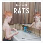 Balthazar - Rats - 9993