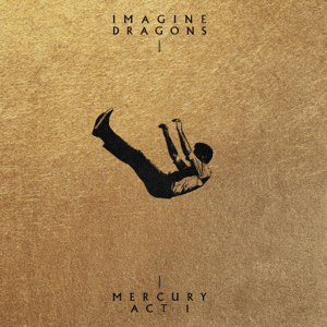 Imagine Dragons - Mercury - Act 1 - 10187