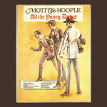 Mott The Hoople - All The Young Dudes - 10356
