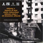 Okean Elzy & Massive Attack - Obiymy (Legacy Of War Mix, autographed by R. Del Naja & S. Vakarchuk) - 10627