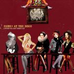 Panic! At The Disco - A Fever You Can't Sweat Out - 10671