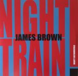 James Brown - Night Train! (Mighty Instrumentals) - 10781