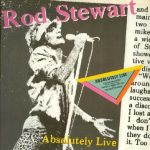Rod Stewart - Absolutely Live - 10967