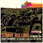 Sonny Rollins / Teddy Edwards - At Music Inn / At Falcon's Lair - 11127