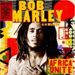 Bob Marley & The Wailers - Africa Unite - 11247