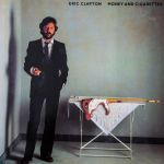 Eric Clapton - Money And Cigarettes - 11292
