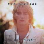 Rod Stewart - Foot Loose & Fancy Free - 11374