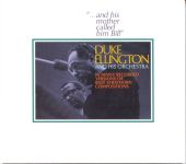 Duke Ellington - "...And His Mother Called Him Bill" - 11434