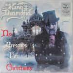 King Diamond - No Presents For Christmas - 11745