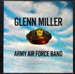 Glenn Miller Army Air Force Band - Glenn Miller Army Air Force Band - 12064