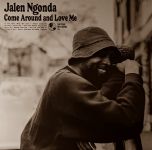 Jalen Ngonda - Come Around And Love Me - 123404