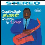 Cannonball Adderley Quintet - In Chicago - 12485