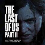 Gustavo Santaolalla / Mac Quayle - The Last Of Us Part II - 12506