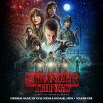 Kyle Dixon , Michael Stein - Stranger Things - Volume One (A Netflix Original Series) - 12515