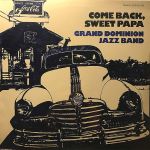 Grand Dominion Jazz Band - Come Back, Sweet Papa - 12689