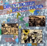 The Dirty Dozen Brass Band - My Feet Can't Fail Me Now - 12763