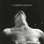 Cigarettes After Sex - I. - 13032