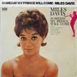 Miles Davis Sextet - Someday My Prince Will Come - 13040