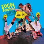 Gogol Bordello - Super Taranta! (15 Year Anniversary Edition) - 13111