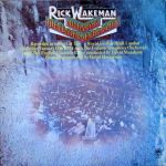 Rick Wakeman - Journey To The Centre Of The Earth - 13186
