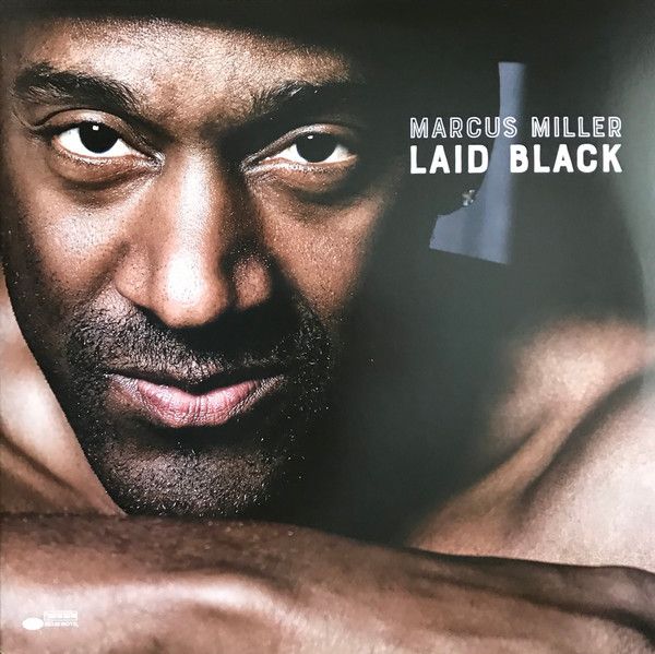 Marcus Miller - Laid Black - 13205