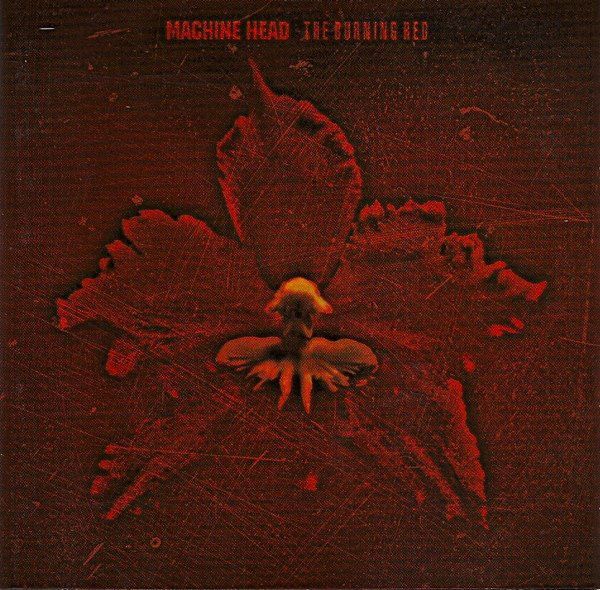 Machine Head - The Burning Red - 13210