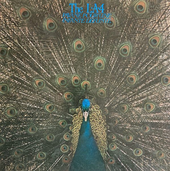 L.A. 4 - Pavane Pour Une Infante Défunte - 13225